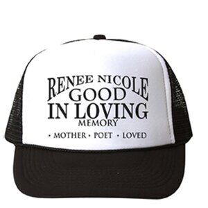 Renee Nicole Good Trucker Hat In Loving Memory